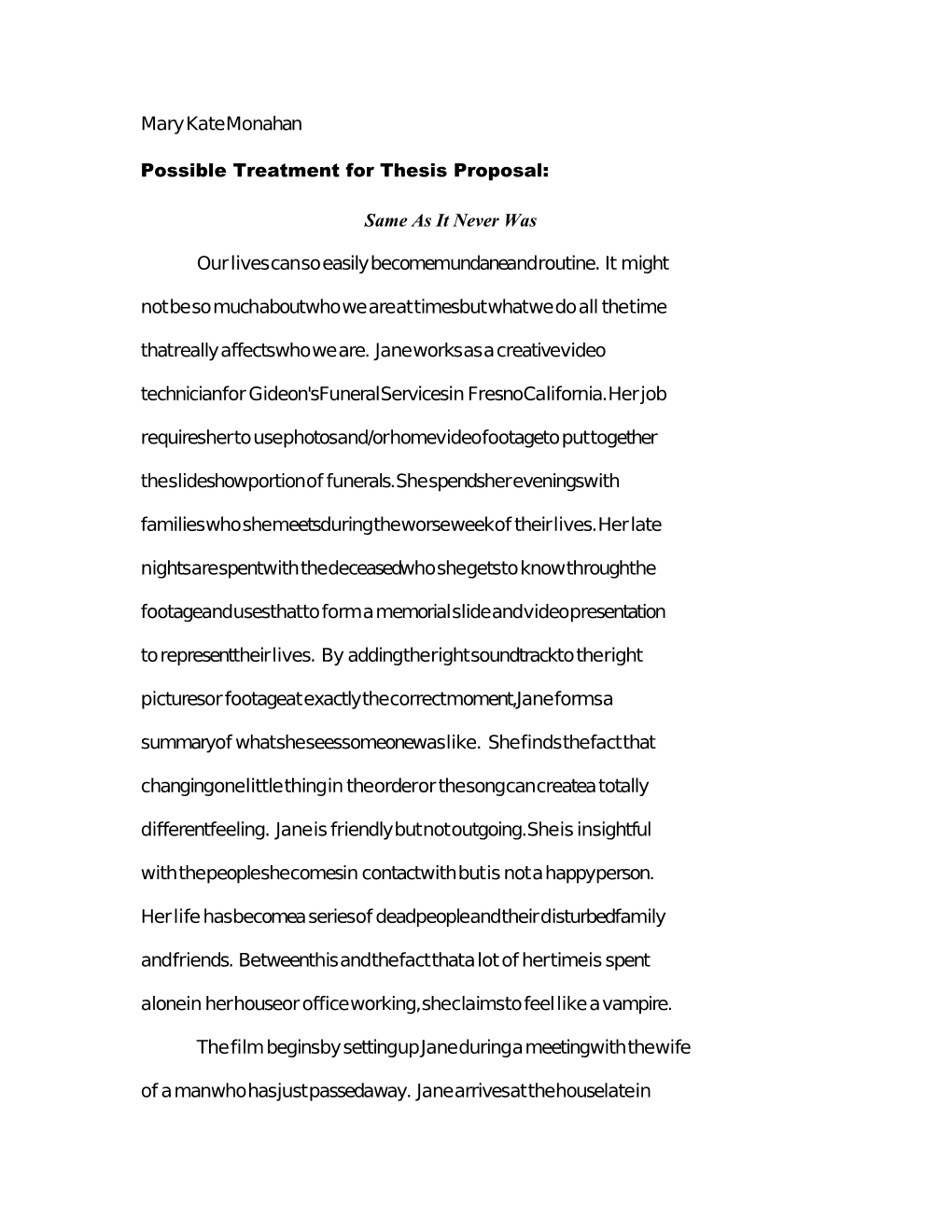 Possible Treatment for Thesis Proposal