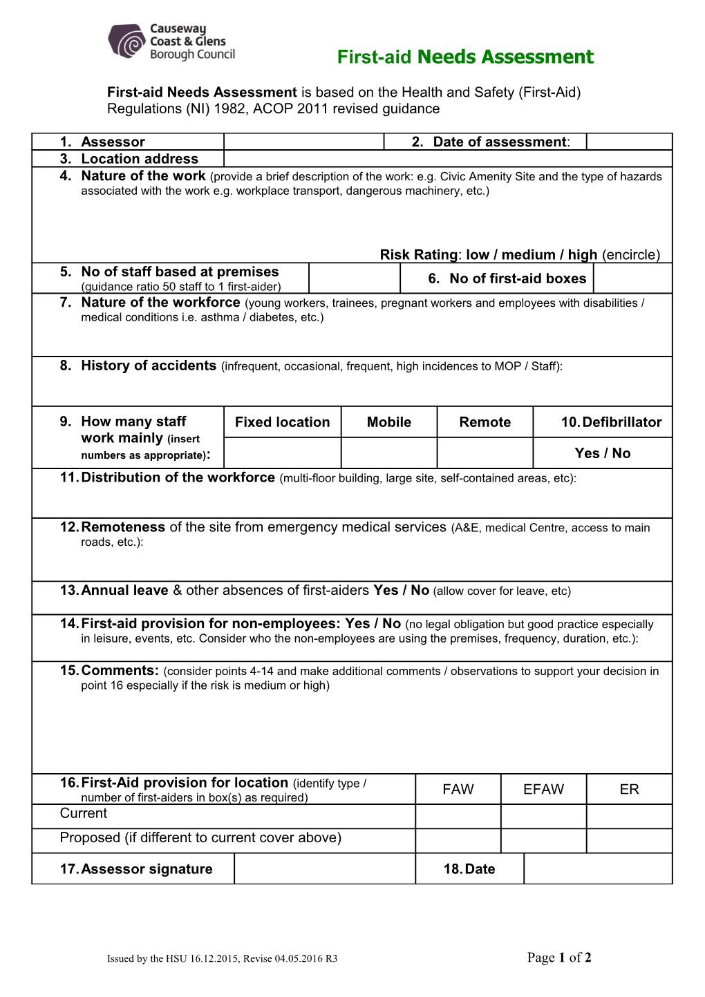 First-Aid Needs Assessment Is Based on the Health and Safety (First-Aid) Regulations (NI)