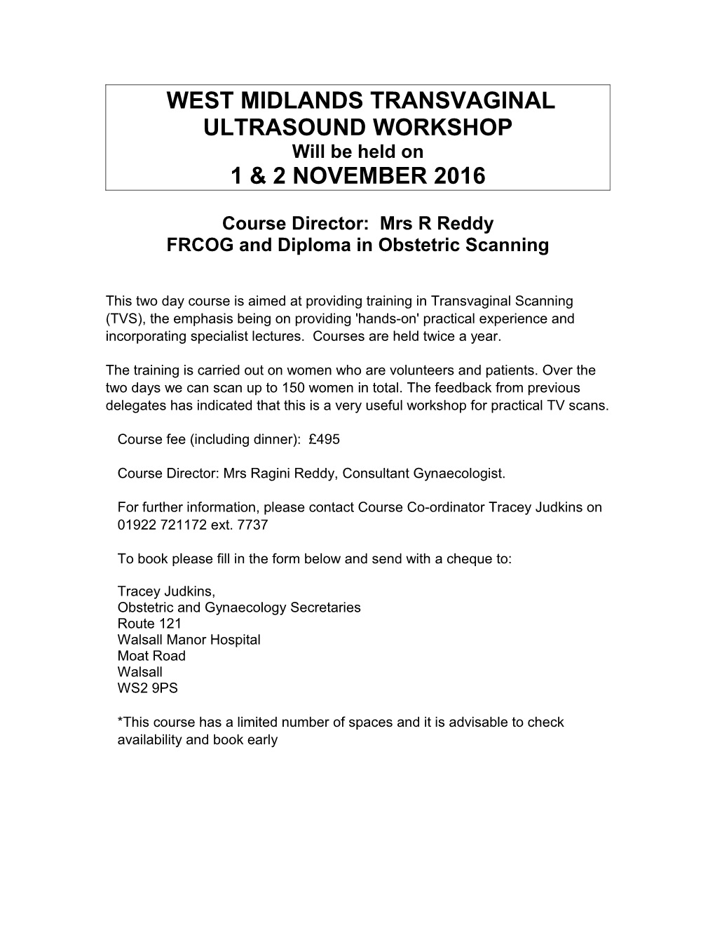 West Midlands Transvaginal Ultrasound Workshop