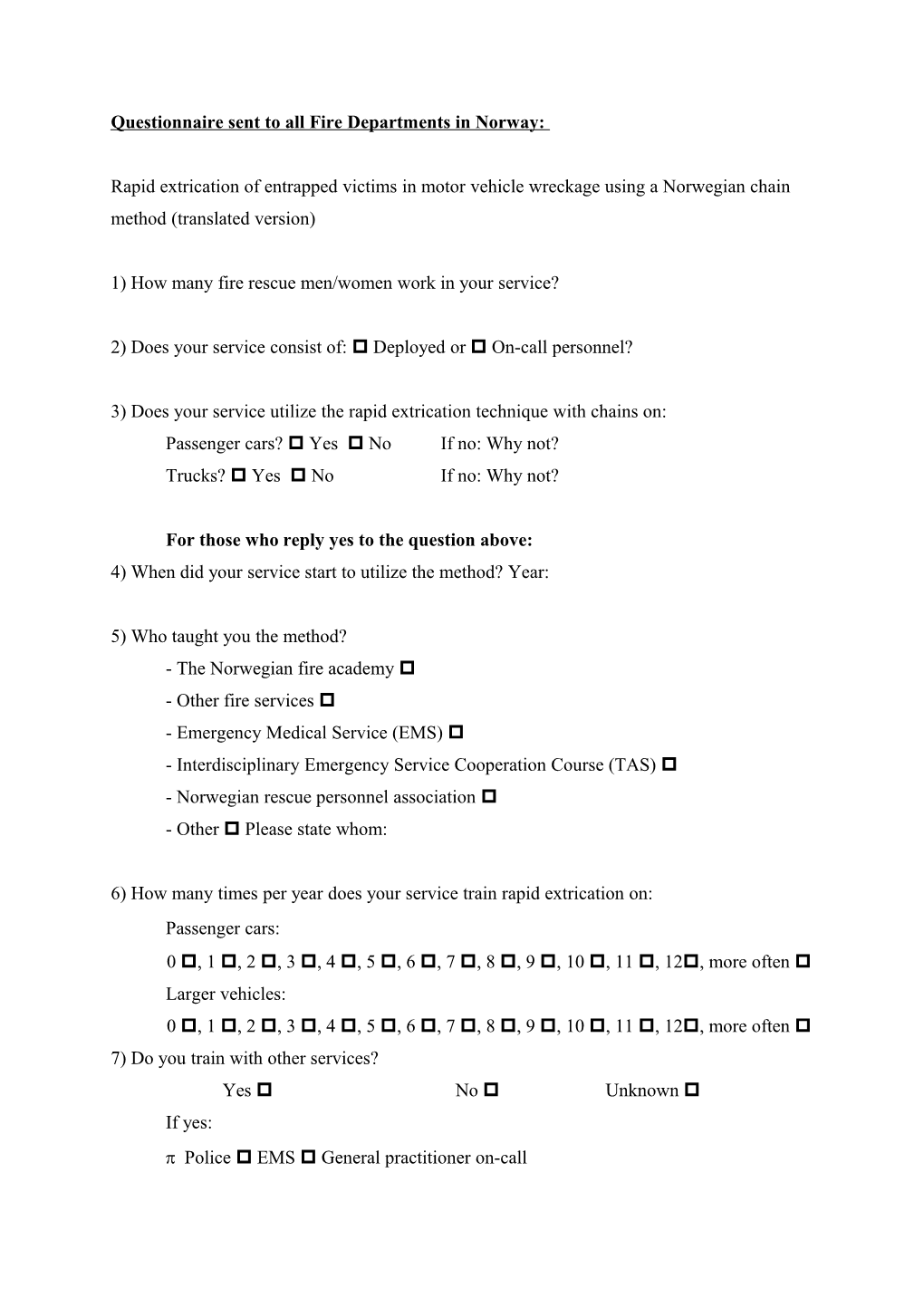Questionnaire Sent to All Fire Departments in Norway