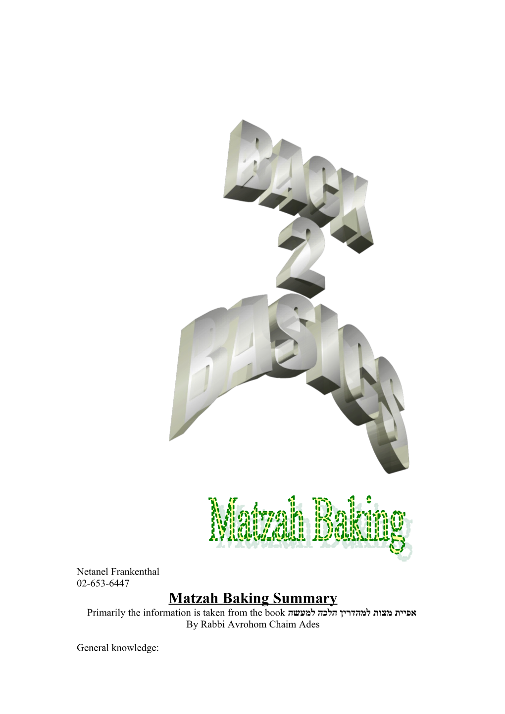 Matzah Baking Summary
