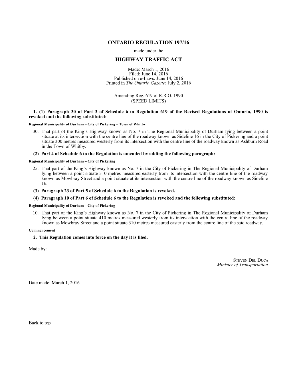 HIGHWAY TRAFFIC ACT - O. Reg. 197/16