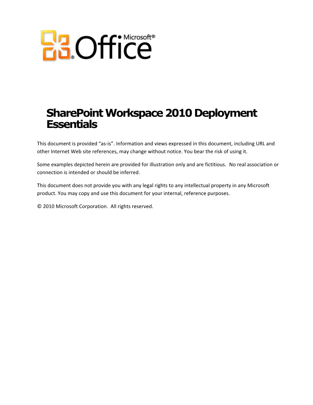 Sharepoint Workspace 2010 Deployment Essentials