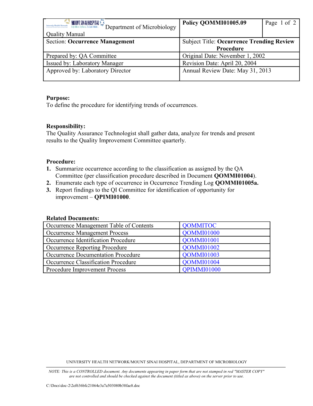 To Define the Procedure for Identifying Trends of Occurrences