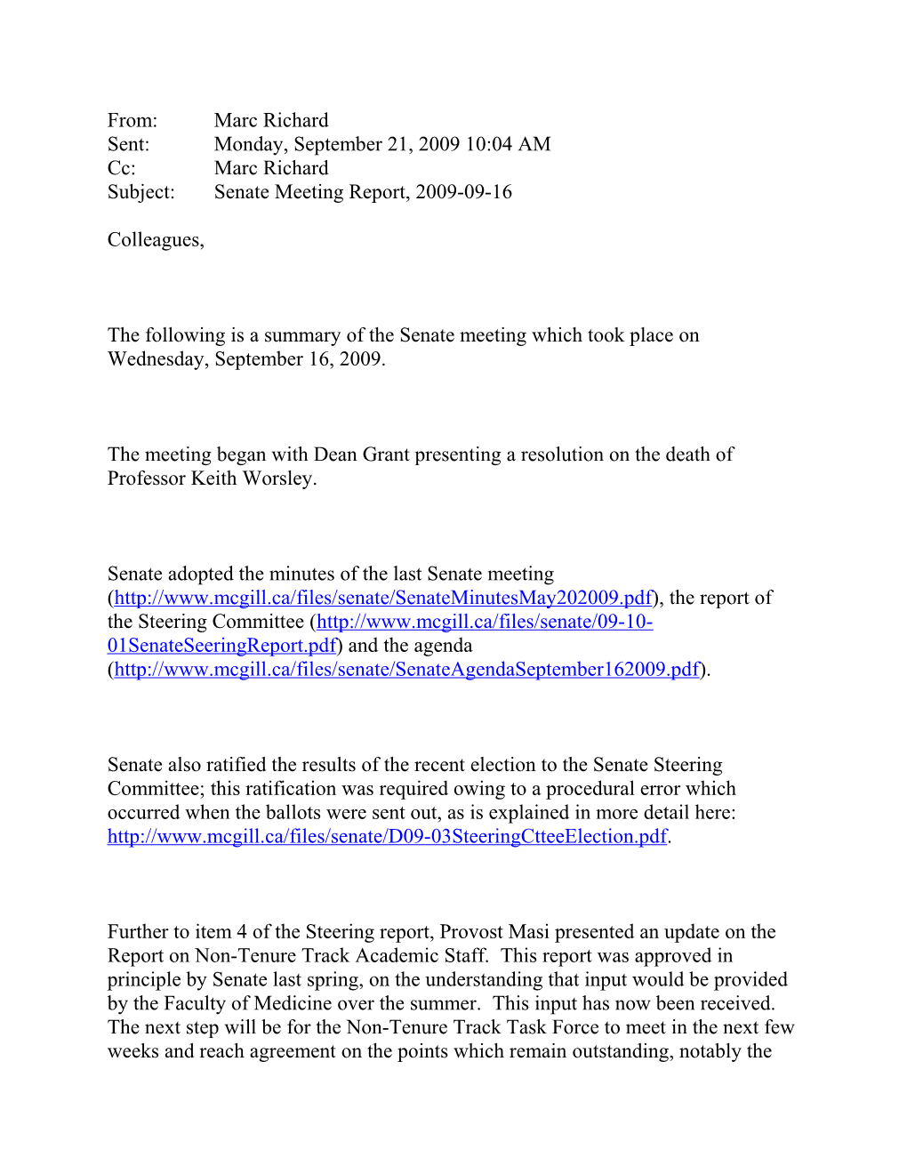 Subject: Senate Meeting Report, 2009-09-16