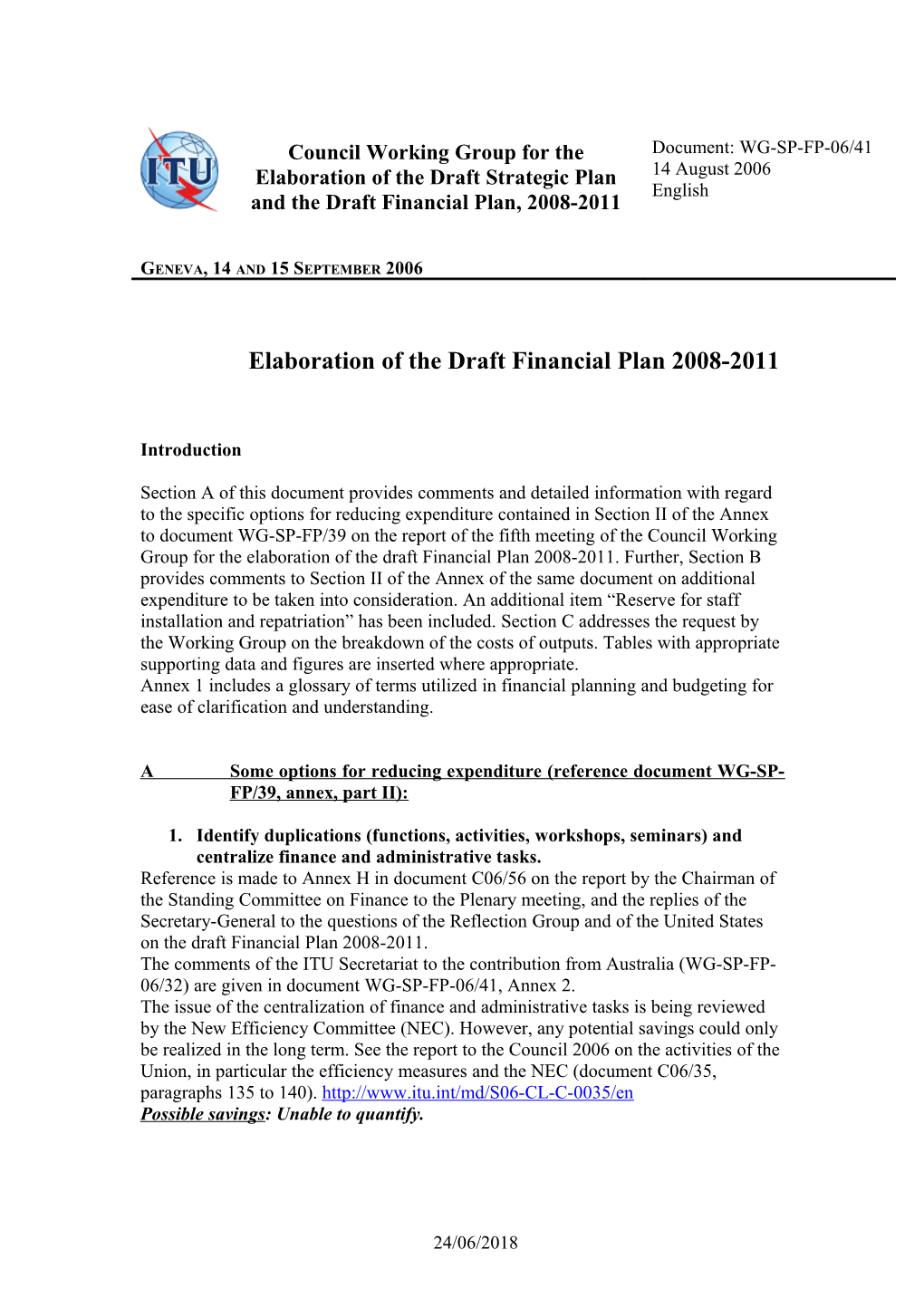 Elaboration of the Draft Financial Plan 2008-2011