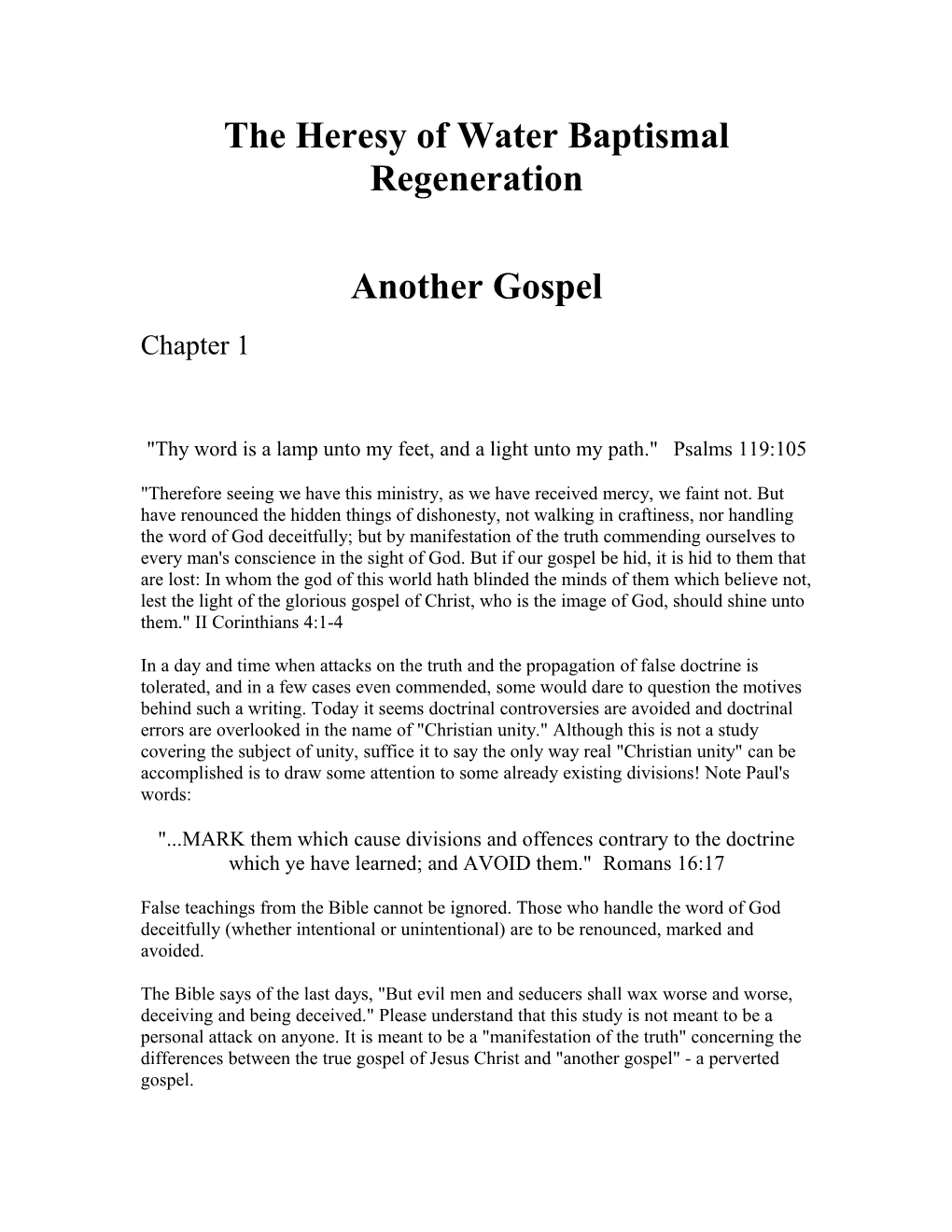 The Heresy of Water Baptismal Regeneration