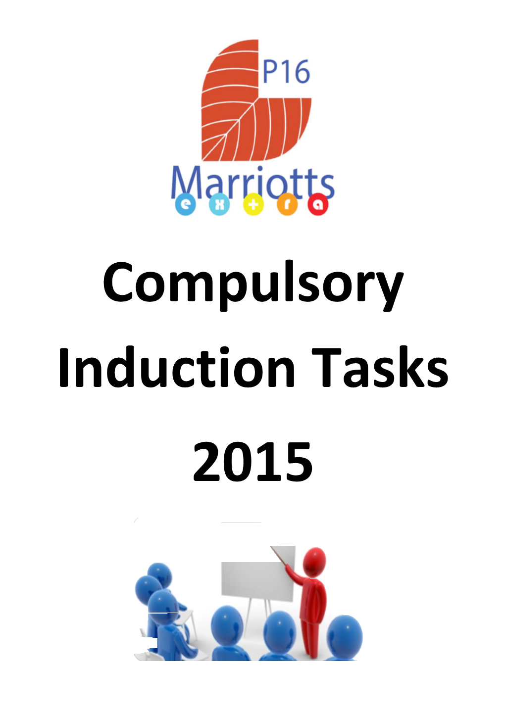 Compulsory Induction Tasks