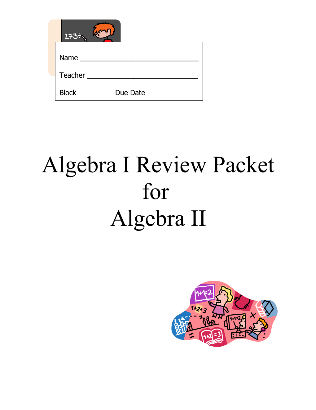 Algebra I Review Packet For