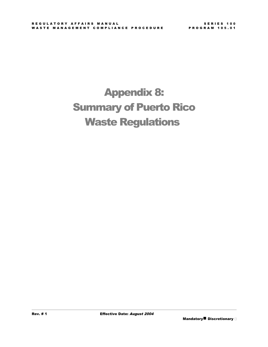 Regulatory Affairs Manual Series 100