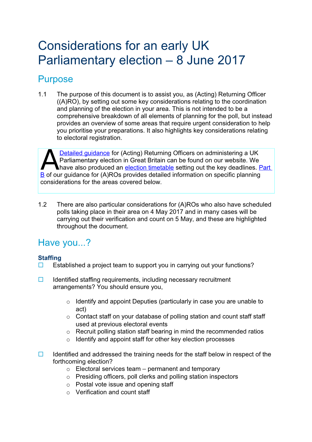 Considerations Foran Early UK Parliamentary Election 8 June 2017