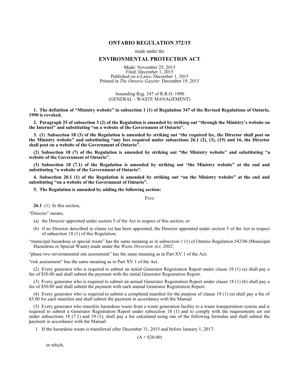 ENVIRONMENTAL PROTECTION ACT - O. Reg. 372/15