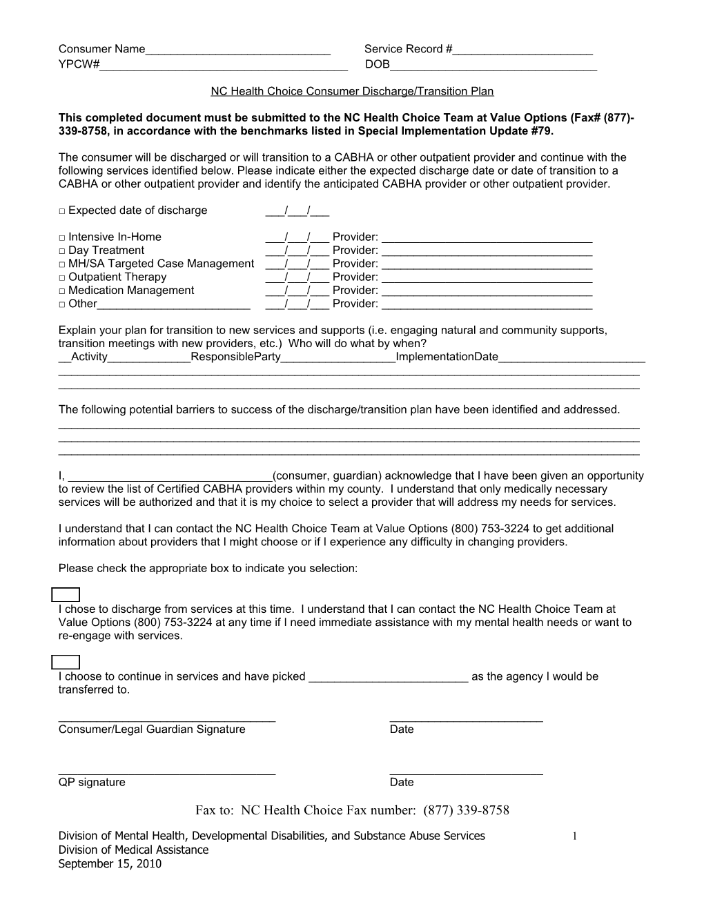 Discharge/Transition Plan