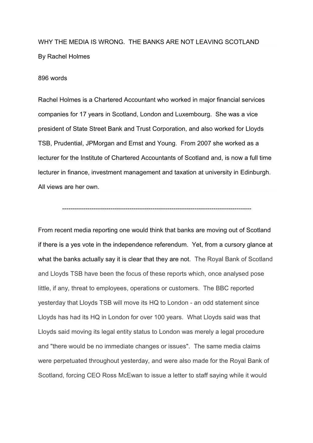 Why the Media Is Wrong. the Banks Are Not Leaving Scotland