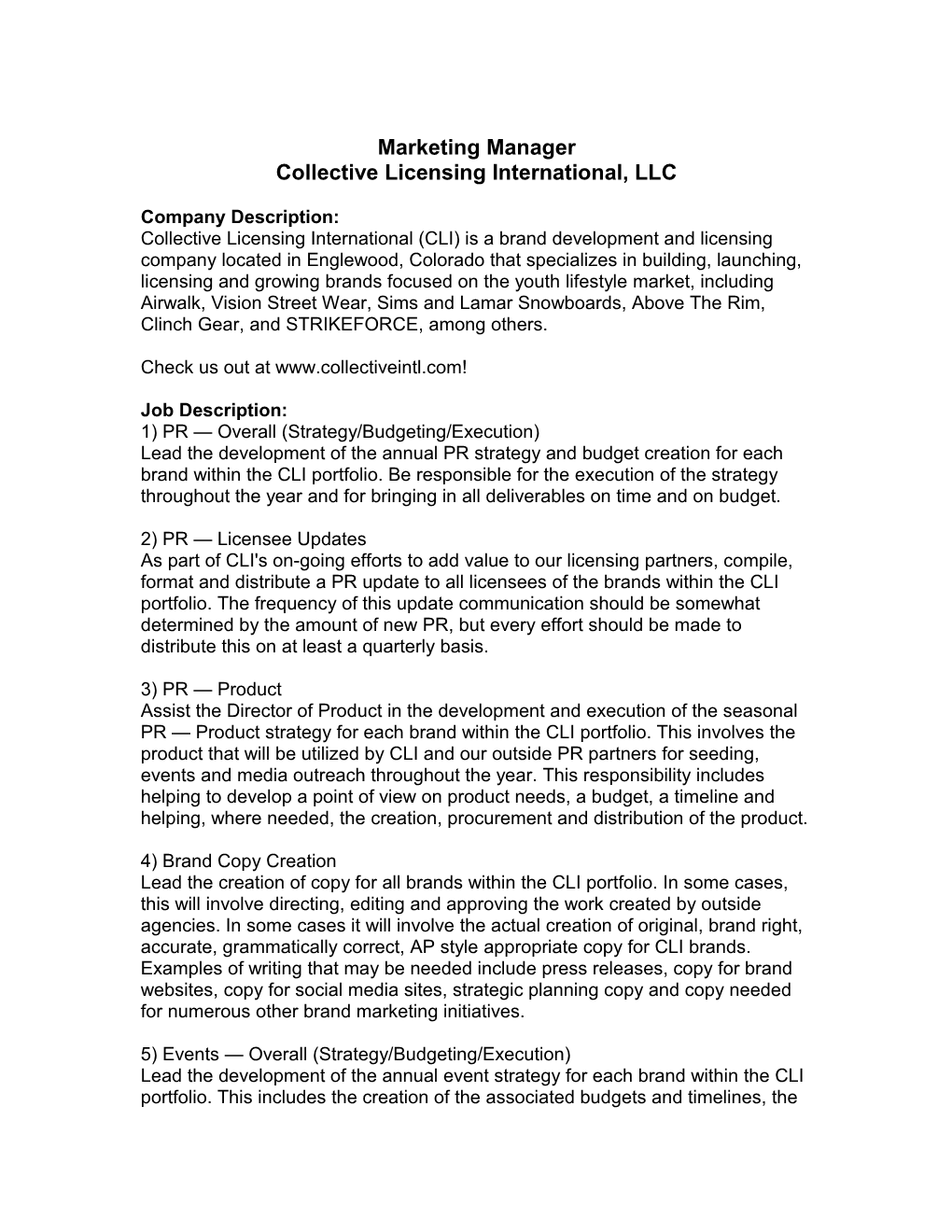 Marketing Manager Collective Licensing International, LLC