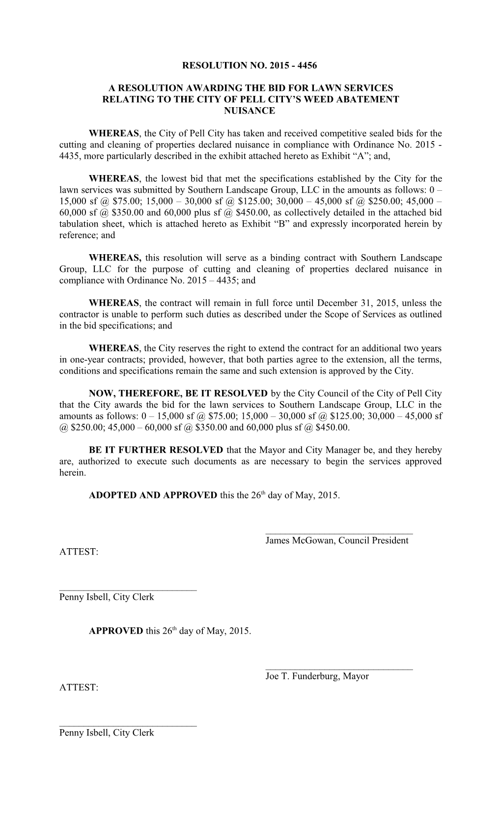 A Resolution Awarding the Bid for Lawn Services Relating to the City of Pell City S Weed