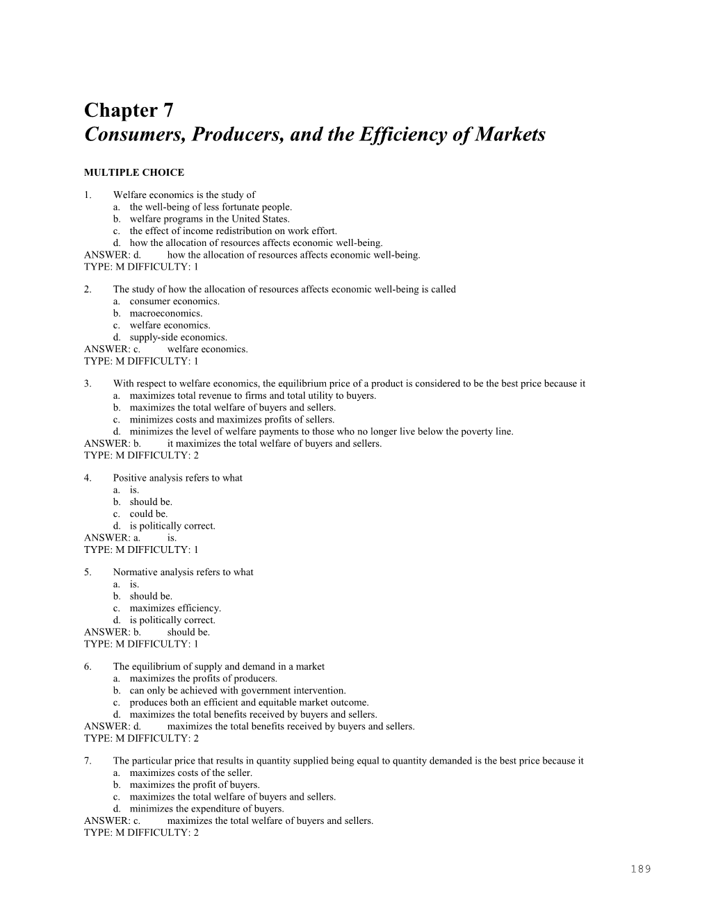 Consumers, Producers, and the Efficiency of Markets