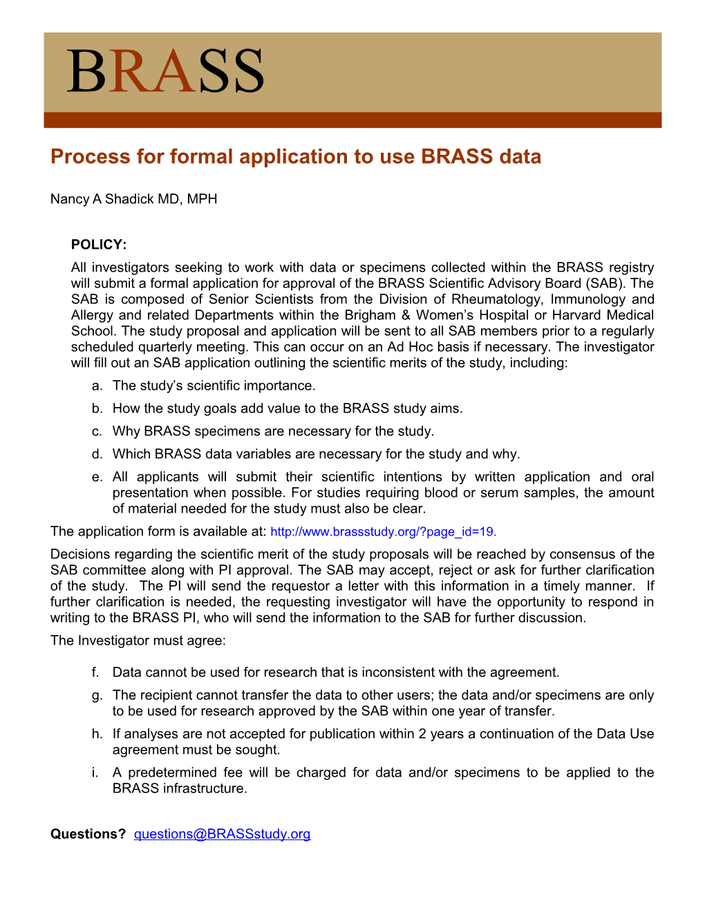 Process for Formal Application to Use BRASS Data