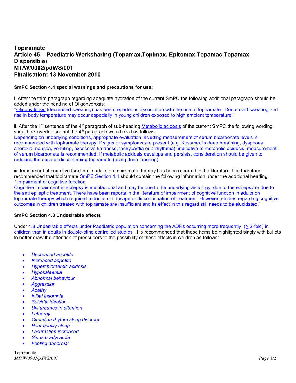 Article 45 Paediatric Worksharing (Topamax,Topimax, Epitomax,Topamac,Topamax Dispersible)