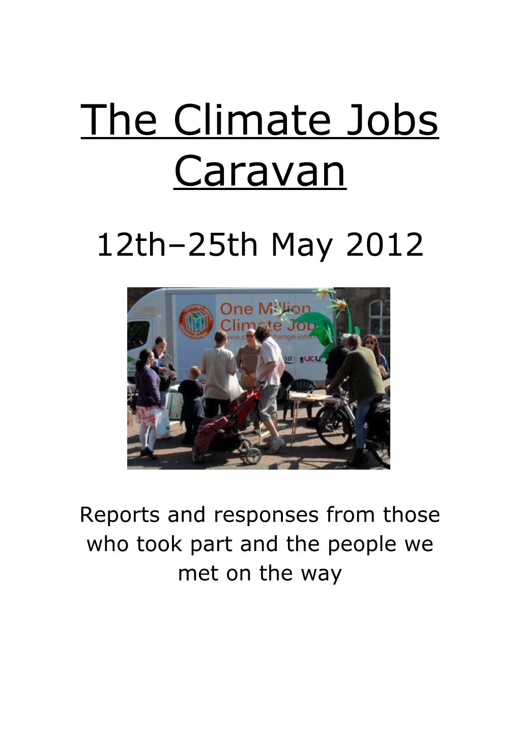 The Climate Jobs Caravan