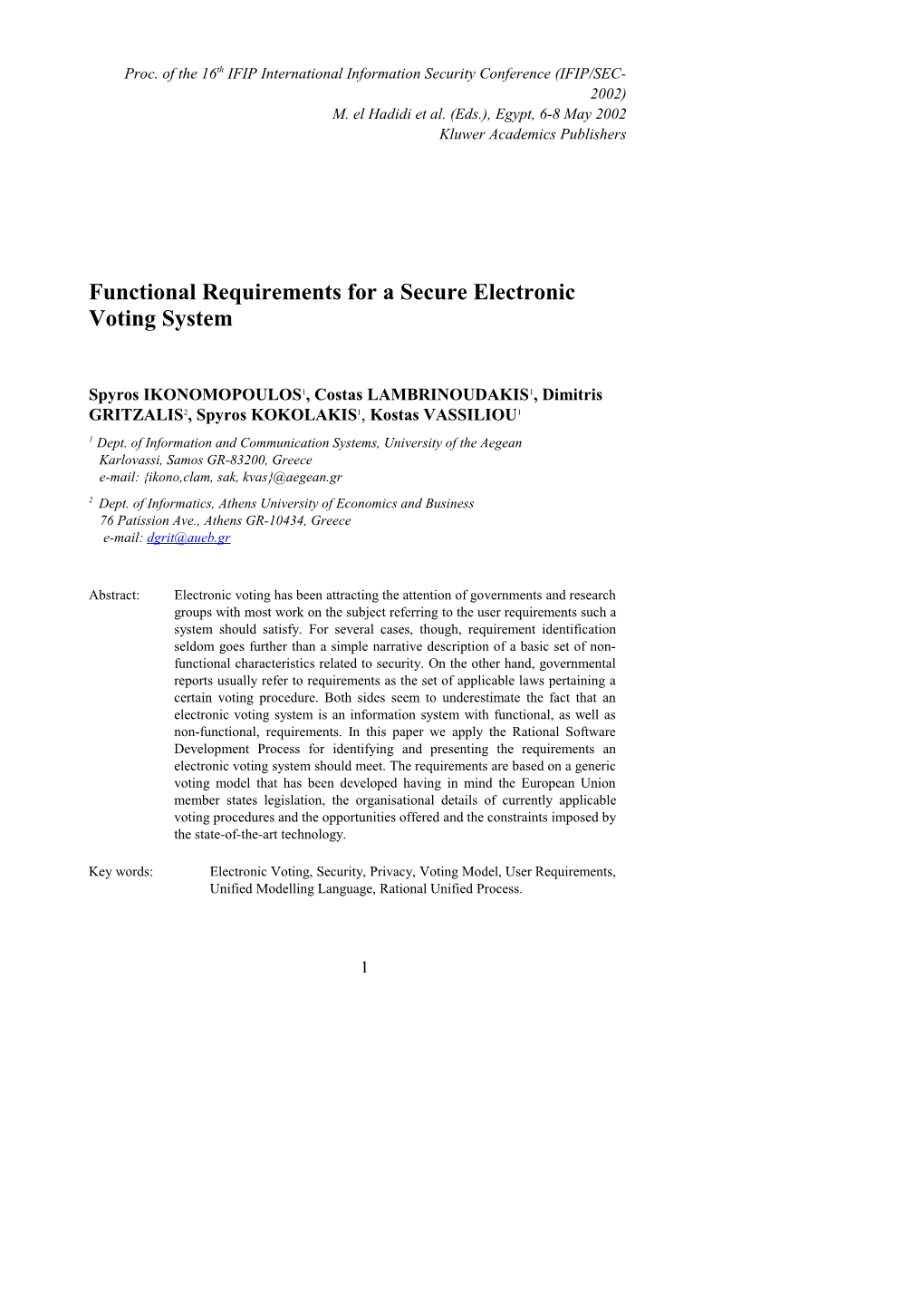 Functional Requirements for a Secure Electronic Voting System