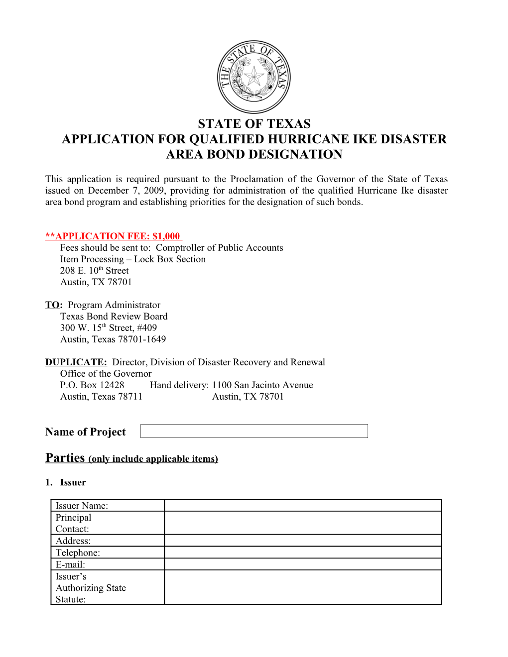 Application for Qualified Hurricane Ike Disaster Area Bond Designation