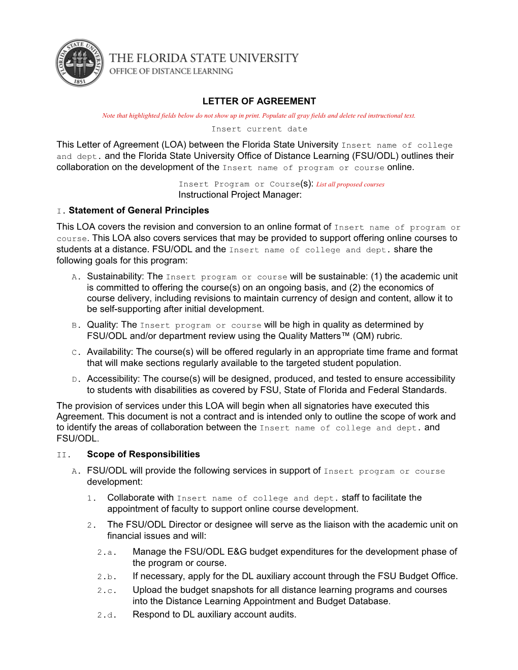 Letter of Agreement: FSU/Odlinsert Name of College/Department9/26/2018