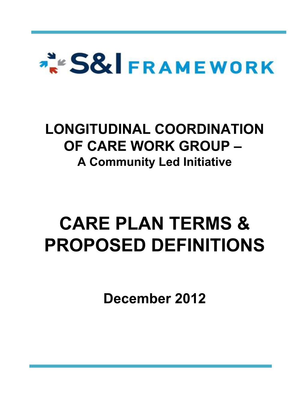 The Importance of Terms Used to Describe a Care Plan 3