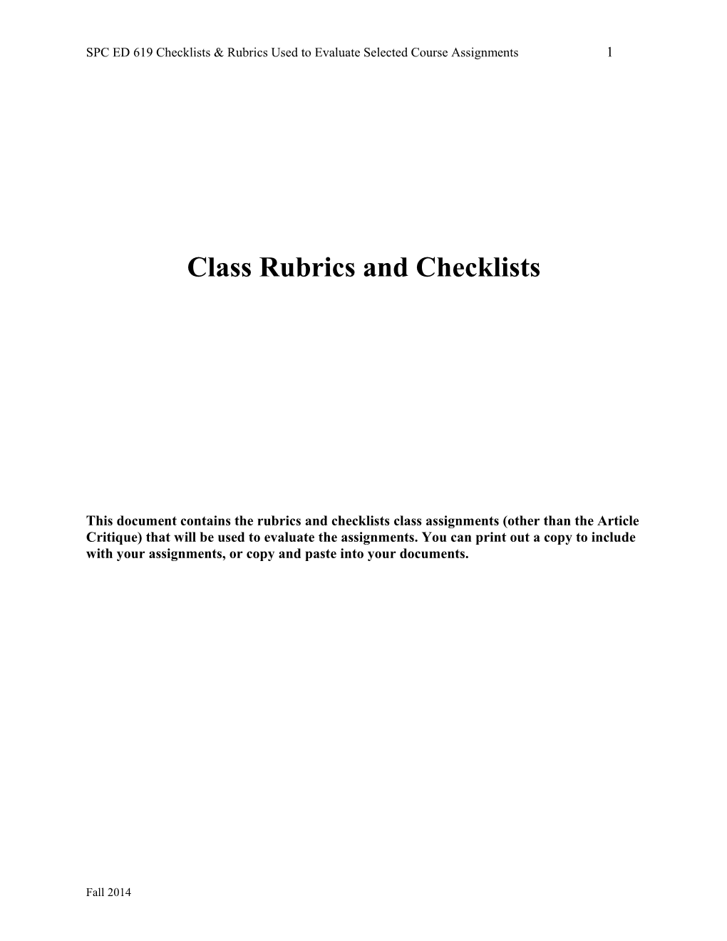 SPC ED 619 Checklists & Rubrics Used to Evaluate Selected Course Assignments 1