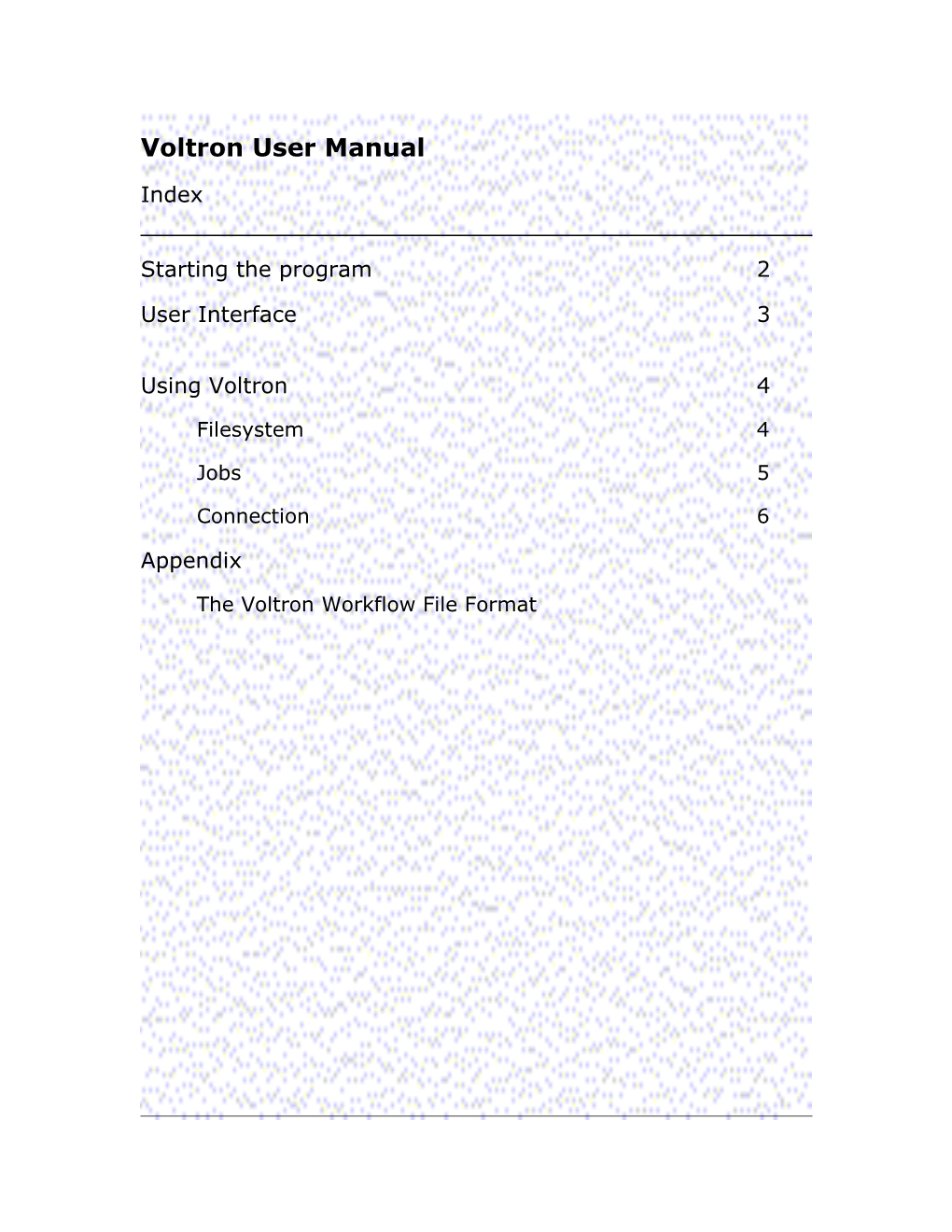 Voltron User Manual