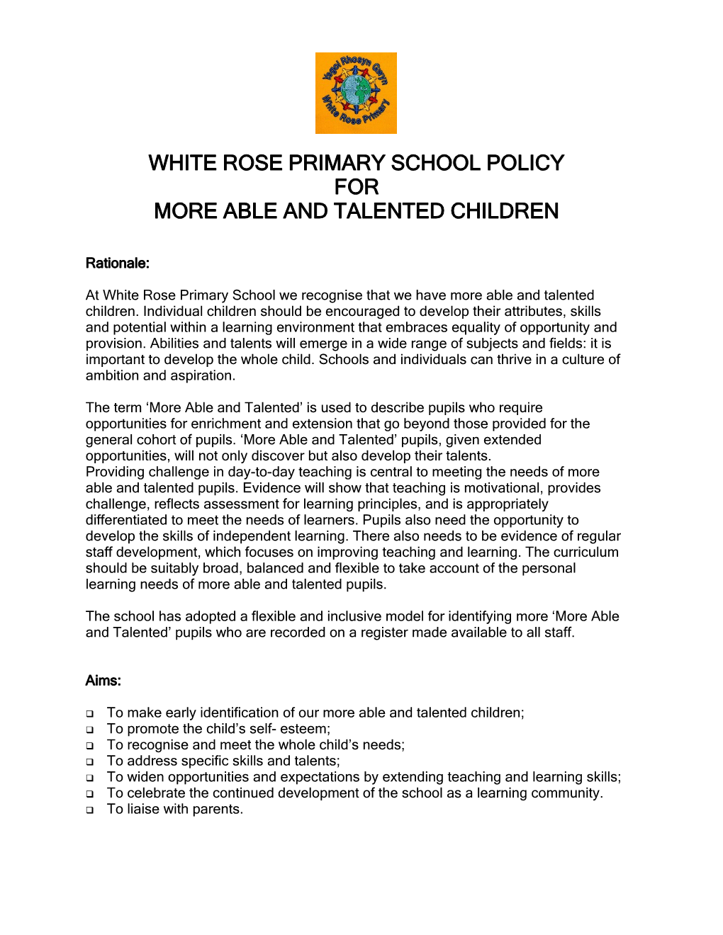 White Rose Primary School Policy
