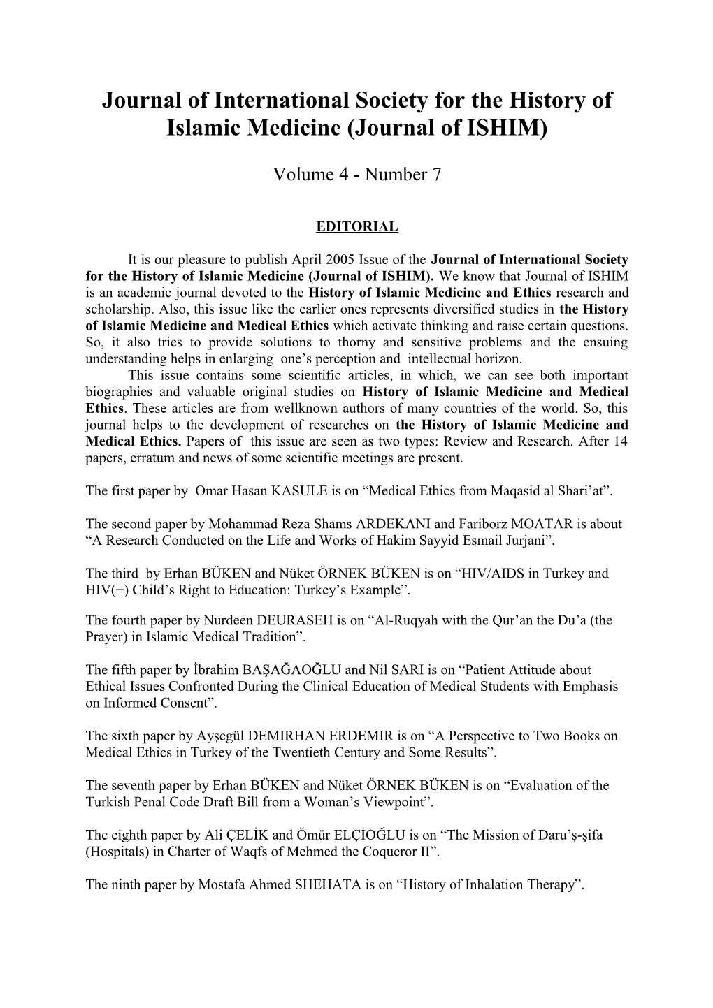 Journal of International Society for the History of Islamic Medicine (Journal of ISHIM)