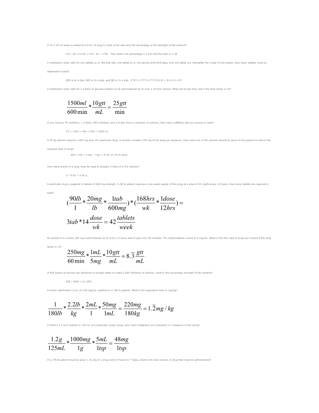 If 31.2 Ml of Water Is Added to 0.8 Ml of Drug A, What Is the Ratio and the Percentage