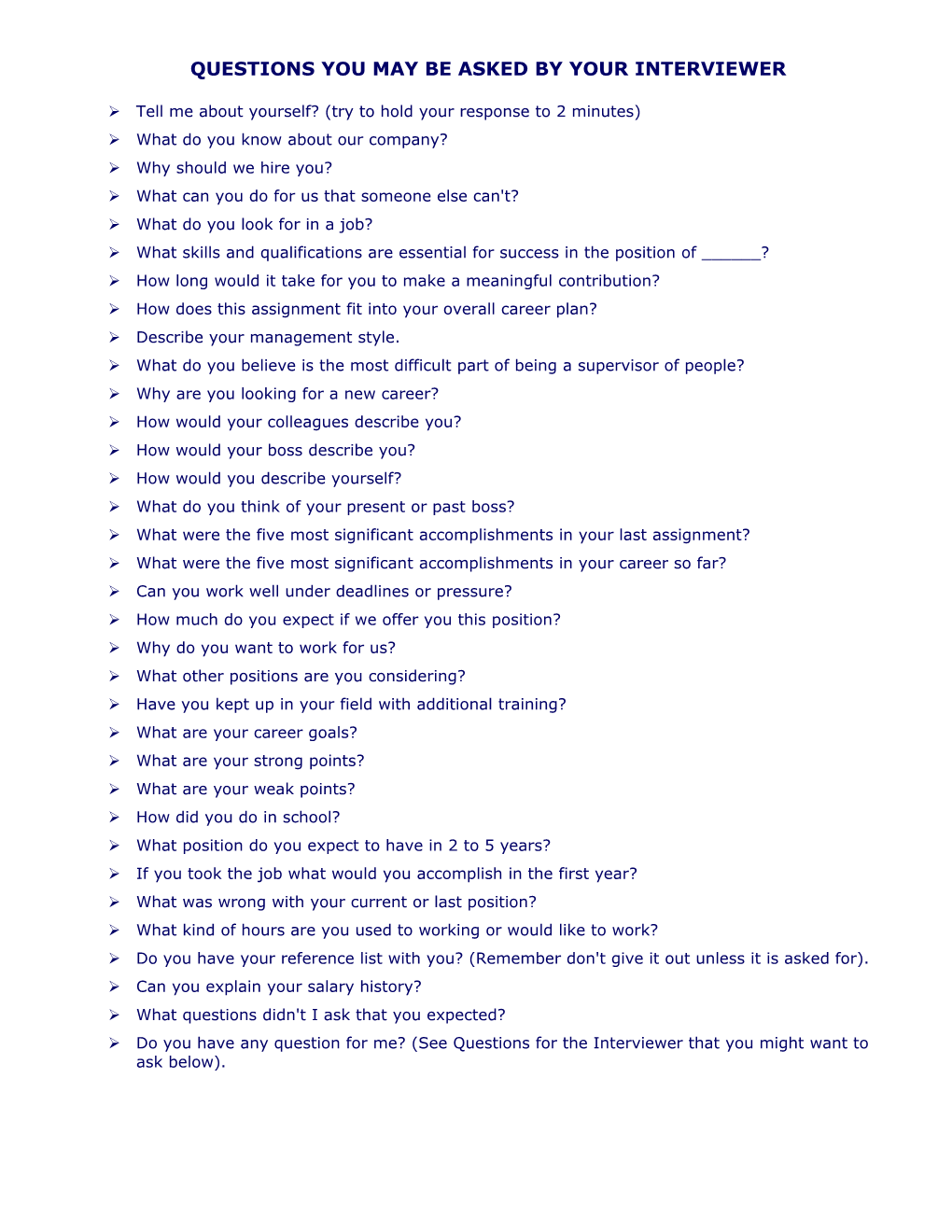 Questions You May Be Asked by Your Interviewer