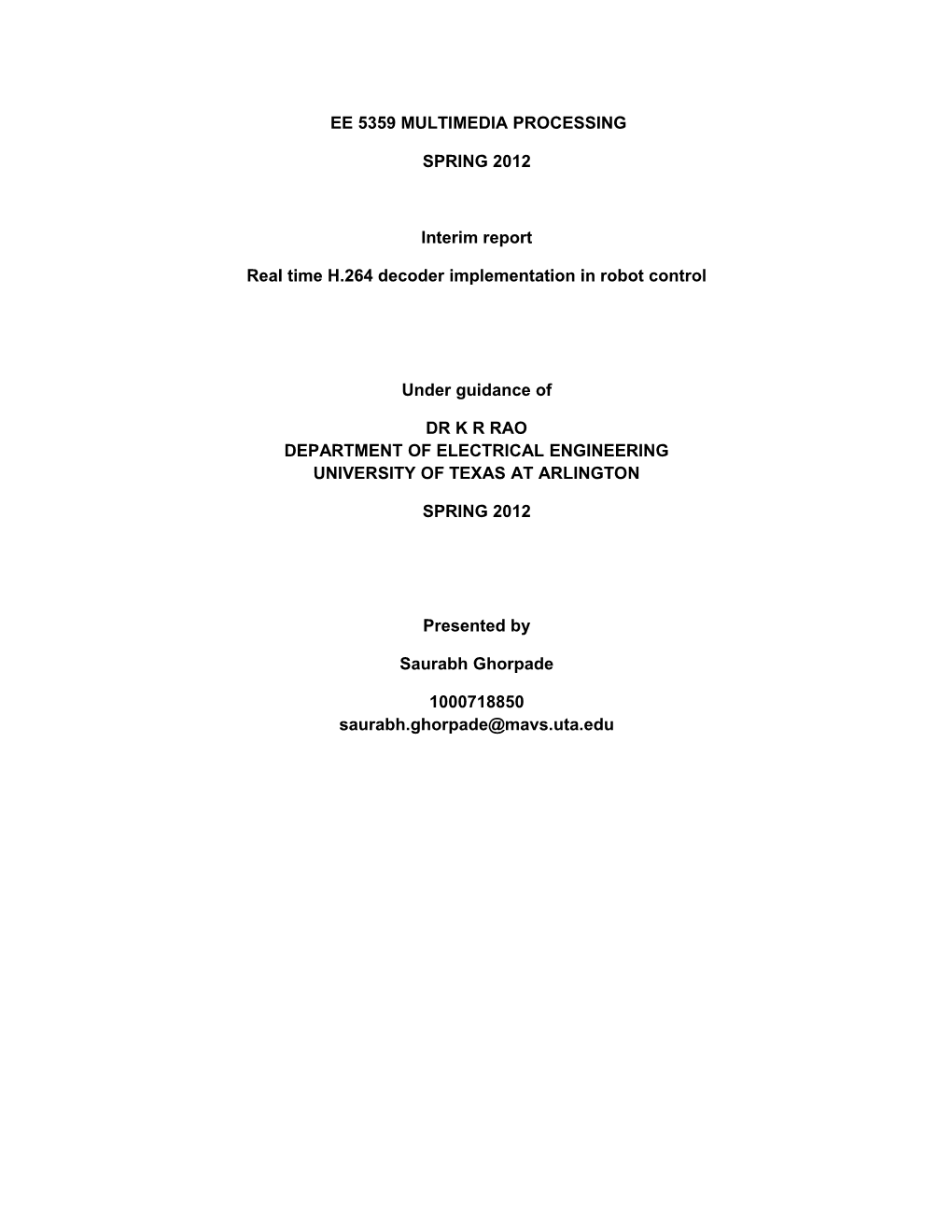 Real Time H.264 Decoder Implementation in Robot Control