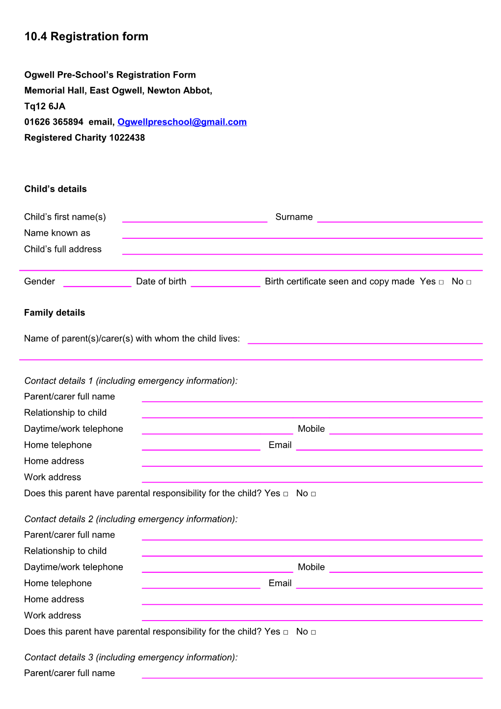 Ogwell Pre-School S Registration Form