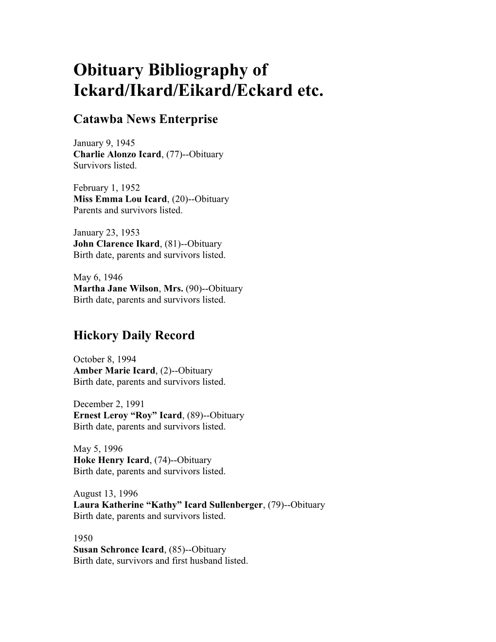 Obituary Bibliography of Ickard/Ikard/Eikard/Eckard Etc