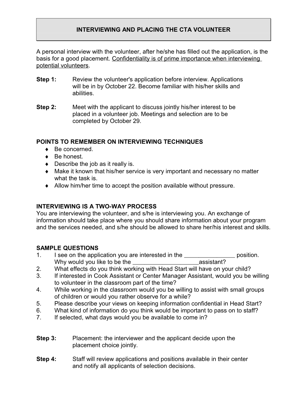 Interviewing and Placing the Cta Volunteer