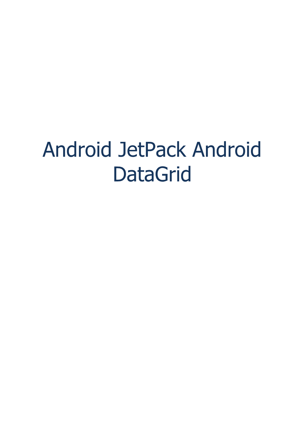 Android Jetpack Android Datagrid