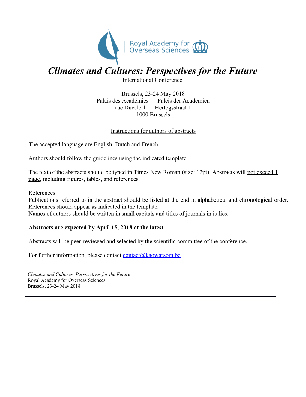 Climates and Cultures: Perspectives for the Future