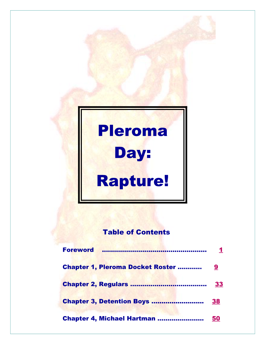 Pleroma Day Rapture