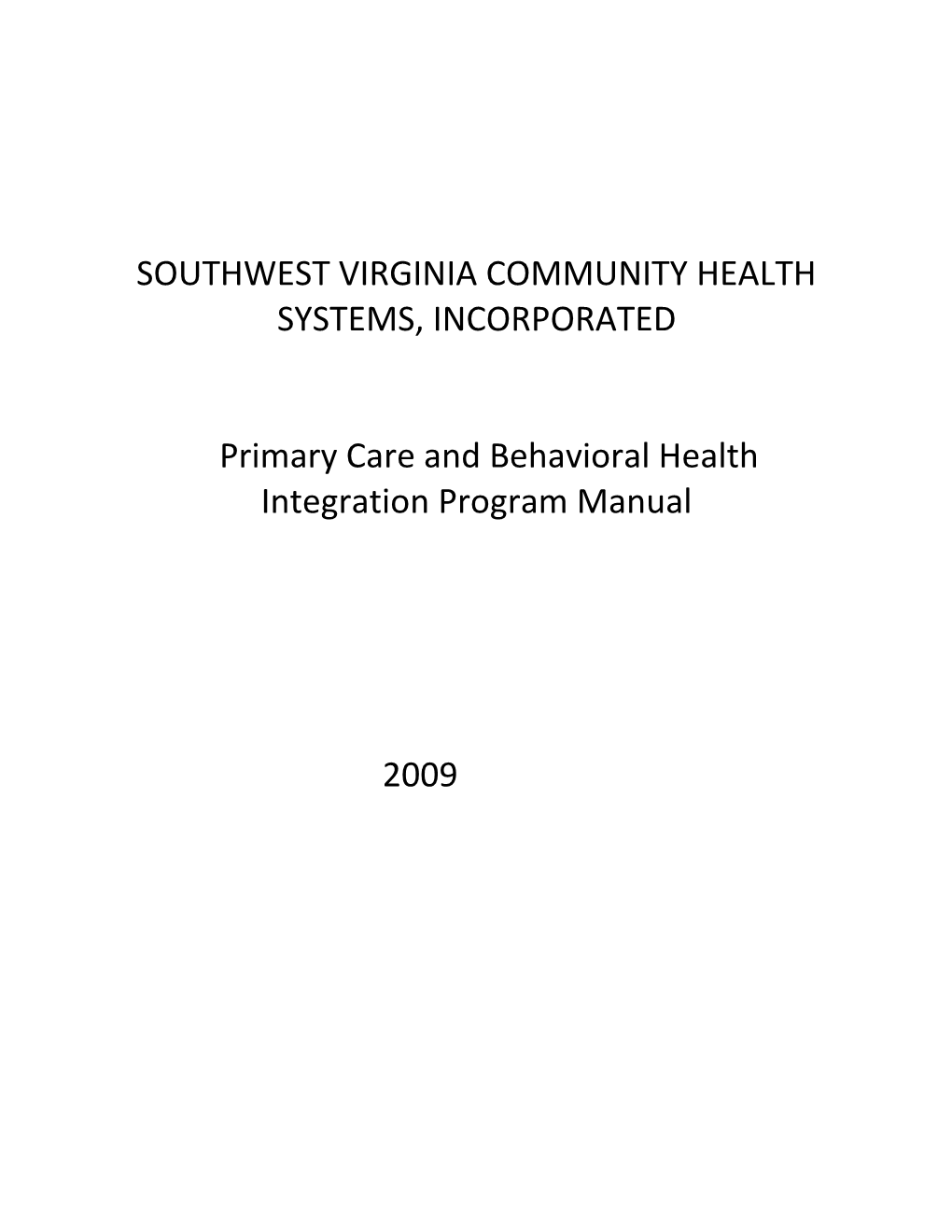 Southwest Virginia Community Health Systems, Incorporated