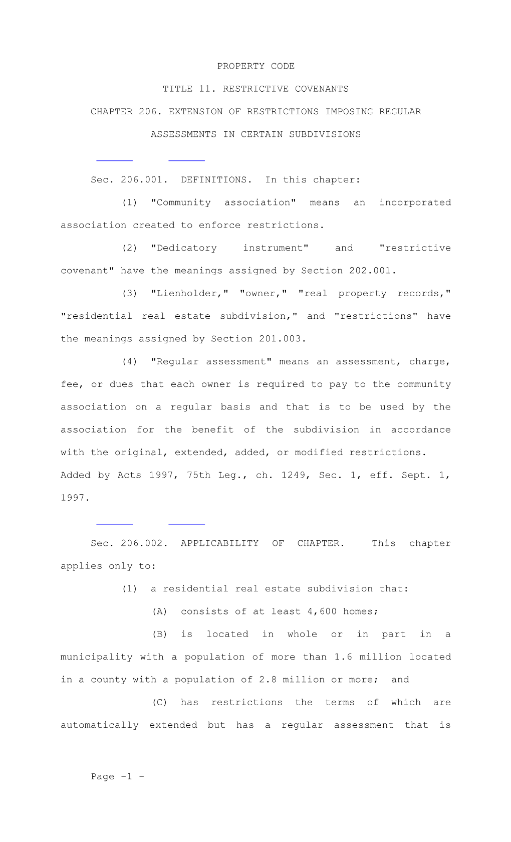 Chapter 206. Extension of Restrictions Imposing Regular Assessments in Certain Subdivisions