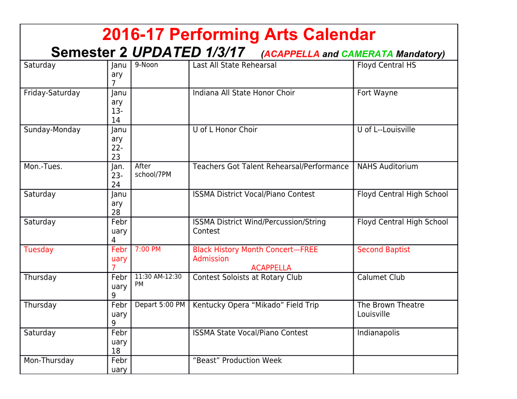 2016-17 Performing Arts Calendar Semester 2UPDATED 1/3/17 (ACAPPELLA and CAMERATA Mandatory)