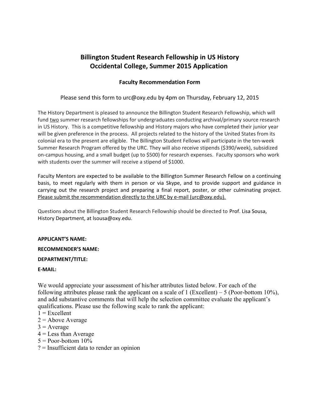 Billington Student Research Fellowship in US History