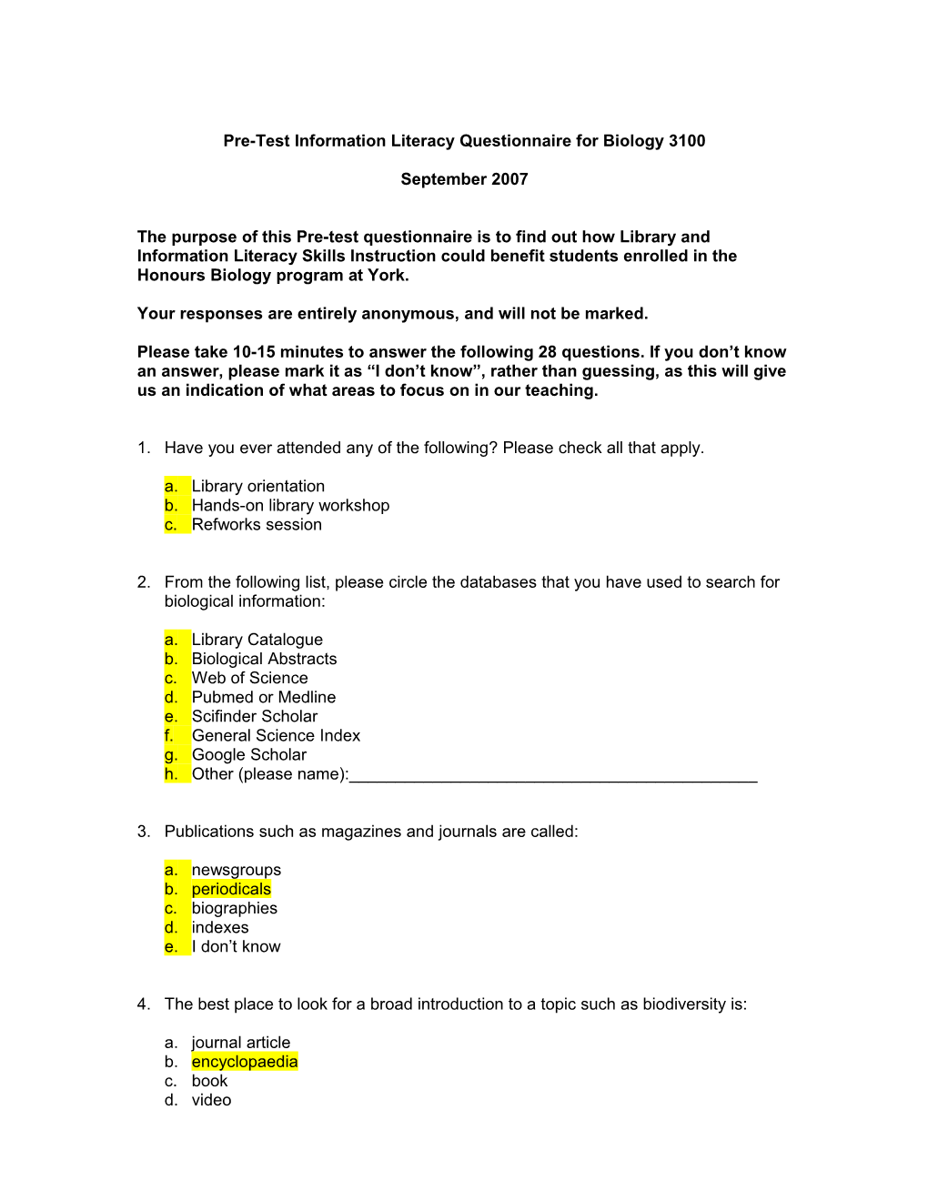 Objective: to Test Students Understanding of the Main Basic Types of Information Which Exist