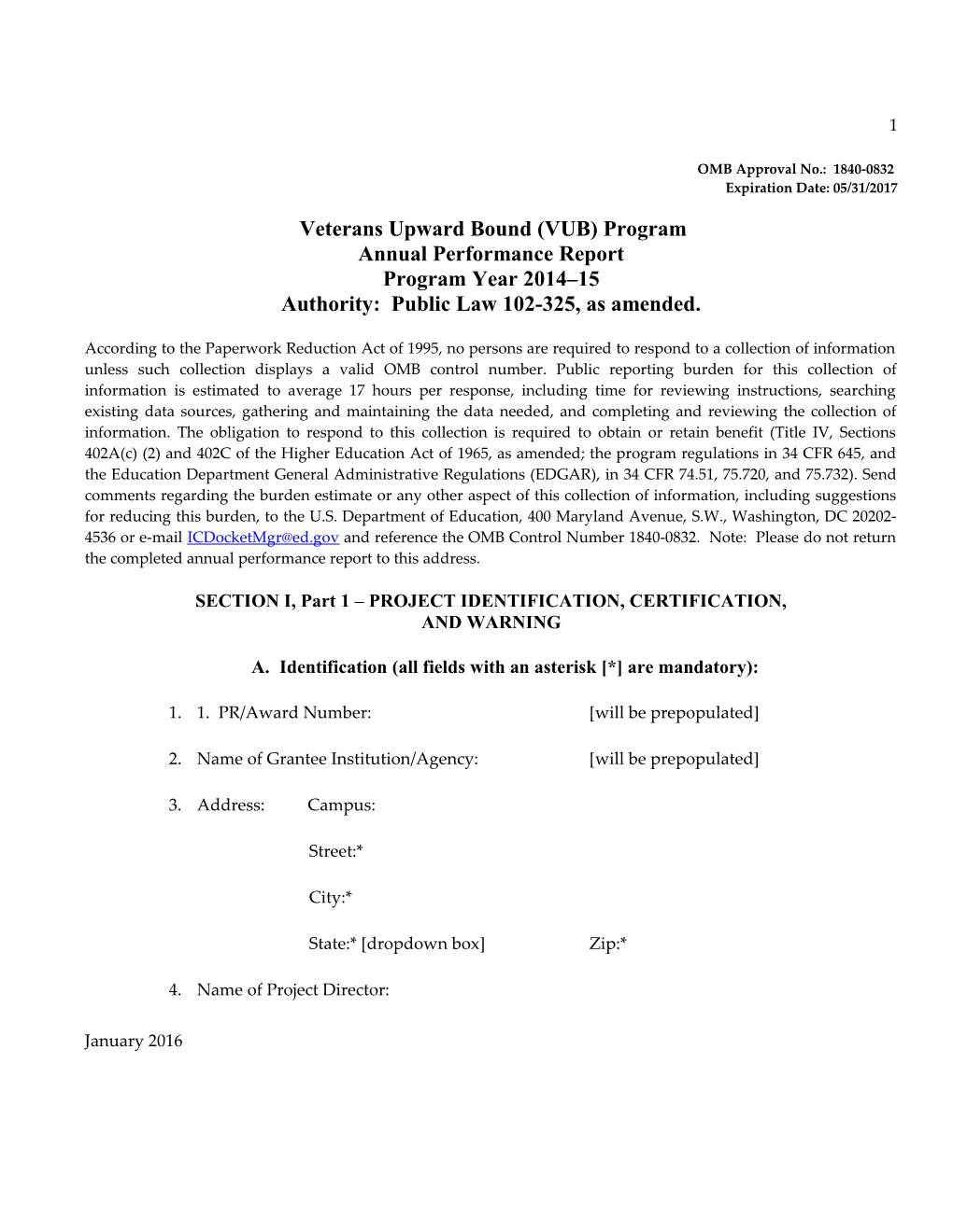 2014-2015 Annual Performance Report Sections I and II for the Veterans Upward Bound Program