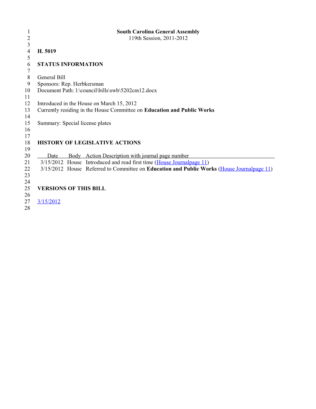 2011-2012 Bill 5019: Special License Plates - South Carolina Legislature Online