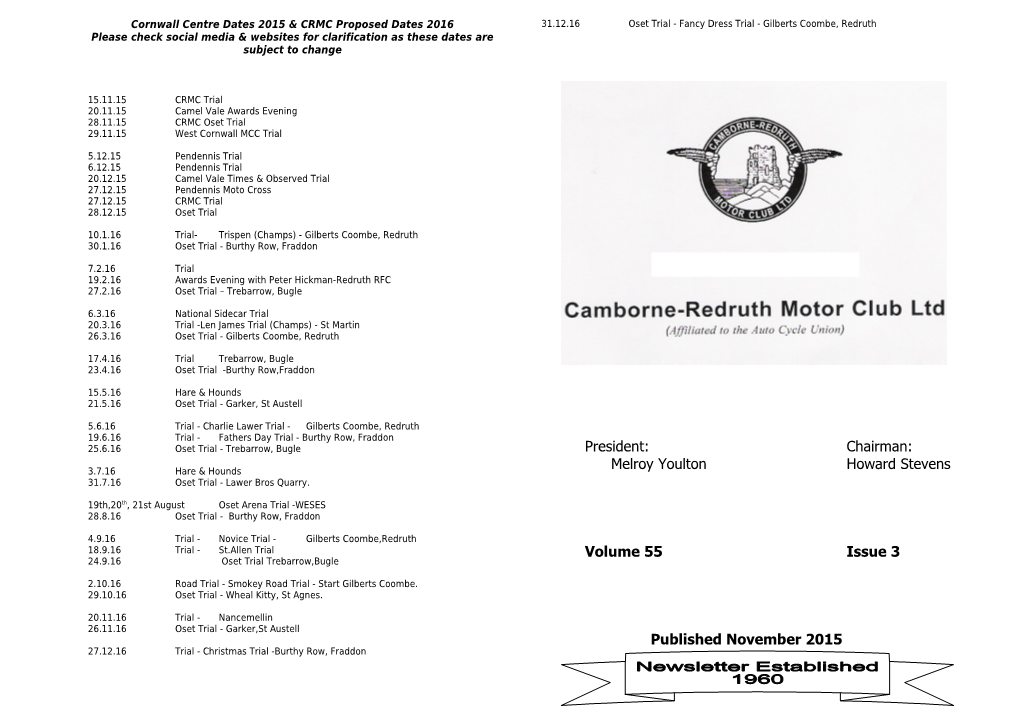 Cornwall Centre Dates 2015 & CRMC Proposed Dates 2016