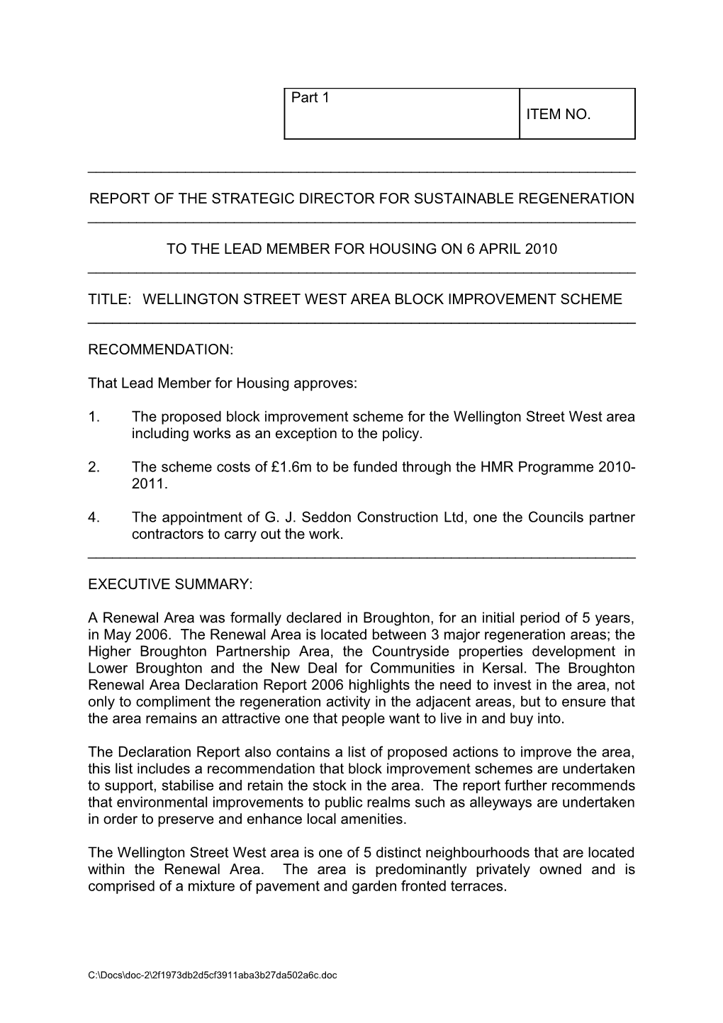 Report Ofthe Strategic Director for Sustainable Regeneration
